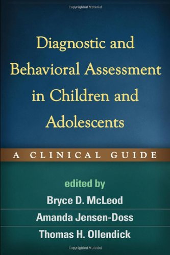 Diagnostic and Behavioral Assessment in Children and Adolescents