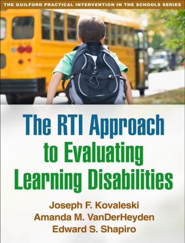 The Rti Approach to Evaluating Learning Disabilities