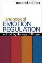 Handbook of Emotion Regulation