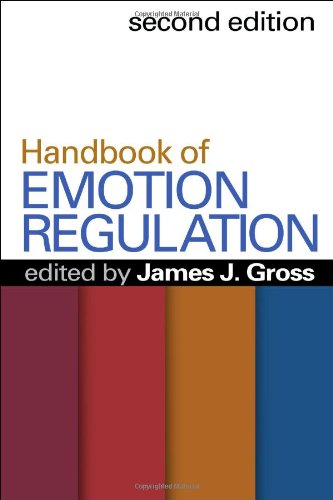 Handbook of Emotion Regulation, Second Edition