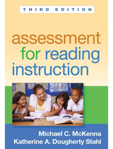 Assessment for Reading Instruction, Third Edition.