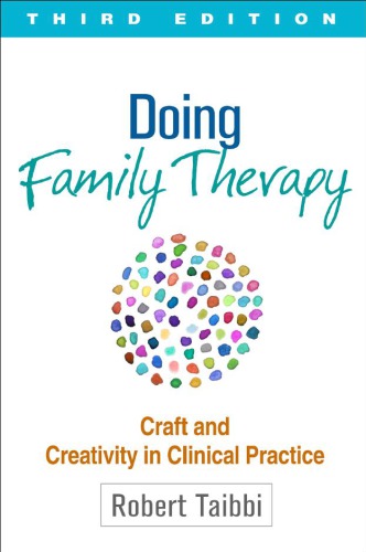 Doing family therapy : craft and creativity in clinical practice