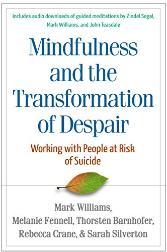 Mindfulness and the Transformation of Despair