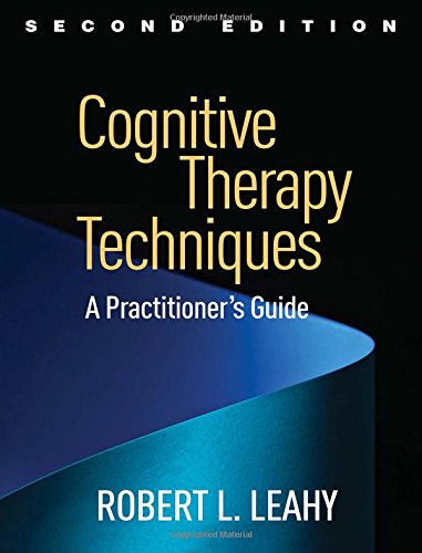 Cognitive Therapy Techniques, Second Edition