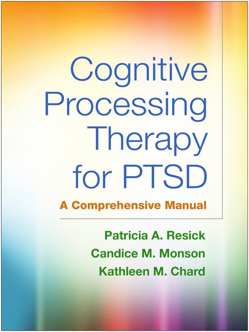 Cognitive Processing Therapy for PTSD