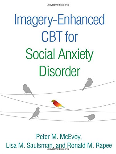 Imagery-Enhanced CBT for Social Anxiety Disorder