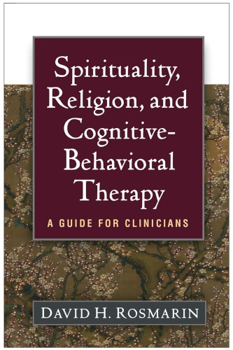 Spirituality, Religion, and Cognitive-Behavioral Therapy