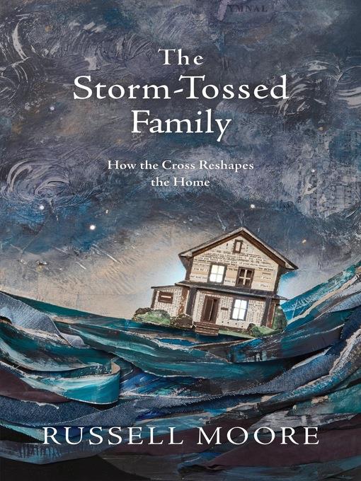 The Storm-Tossed Family