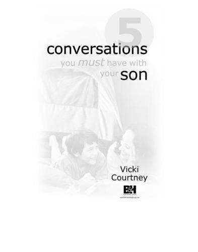 5 Conversations You Must Have with Your Son, Revised and Expanded Edition