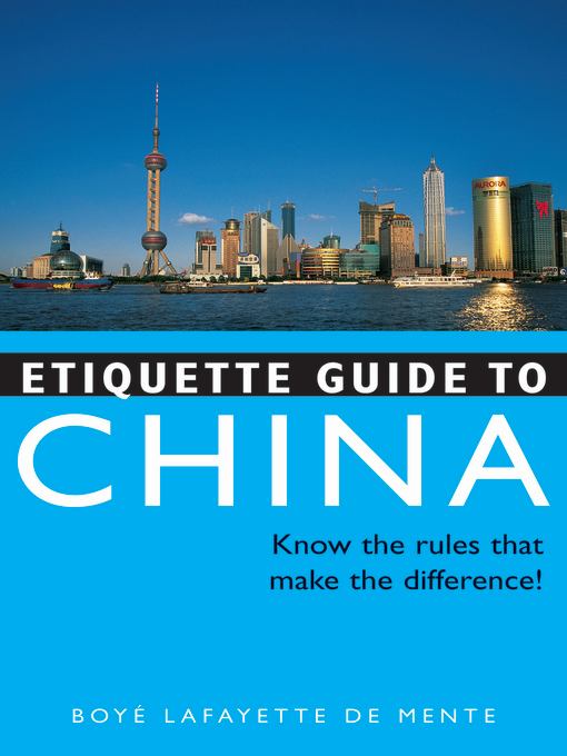 Etiquette Guide to China