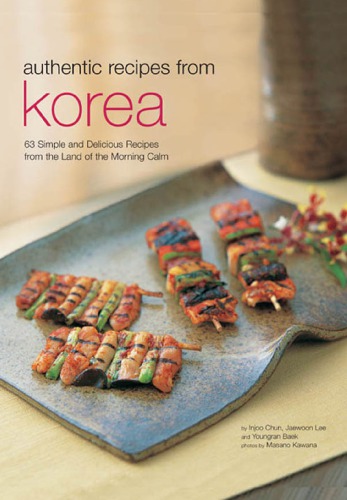 Authentic Recipes from Korea