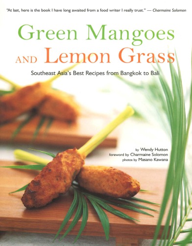 Green Mangoes and Lemon Grass