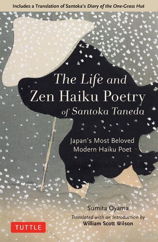 The Life and Zen Haiku Poetry of Santoka Taneda