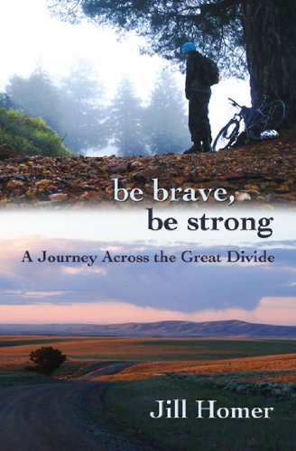 Be Brave, Be Strong