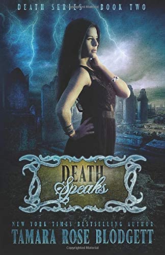 Death Speaks: Death Series, Book 2 (The Death Series)