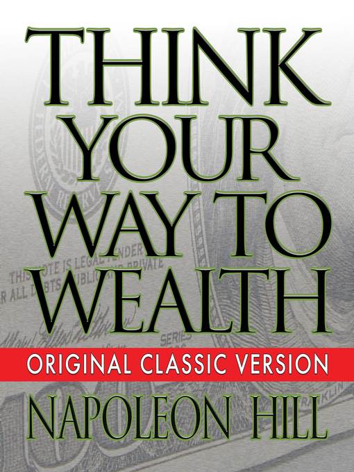 Think Your Way to Wealth