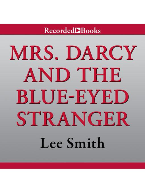 Mrs. Darcy and the Blue-Eyed Stranger