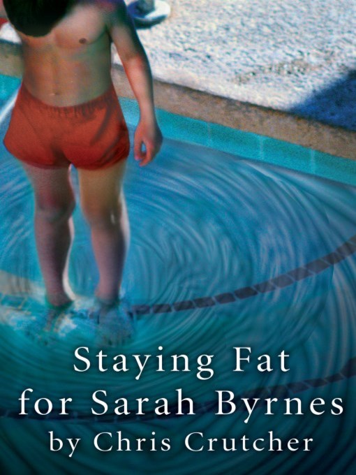 Staying Fat for Sarah Byrnes