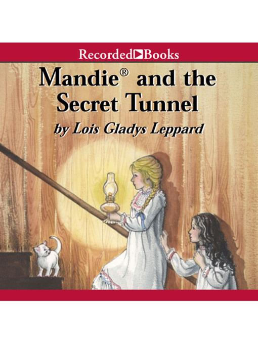 Mandie and the Secret Tunnel