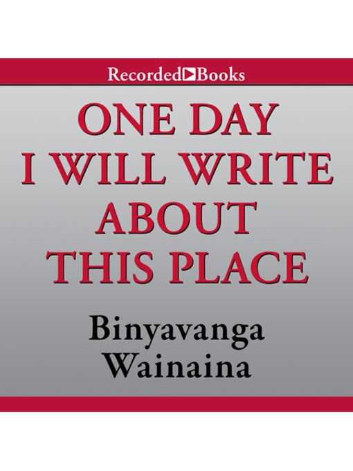 One Day I Will Write About This Place