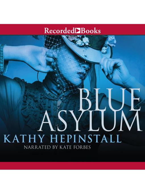 The Blue Asylum