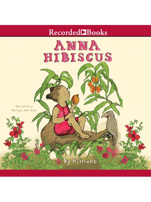 Anna Hibiscus Series, Book 1