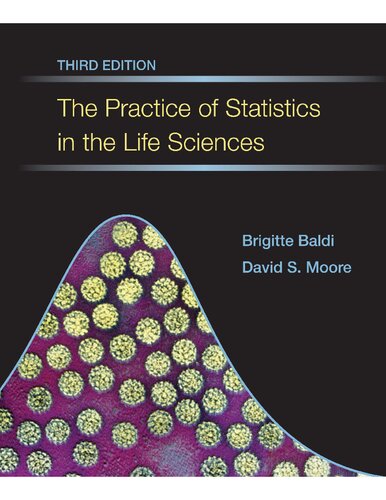 The Practice of Statistics in the Life Sciences