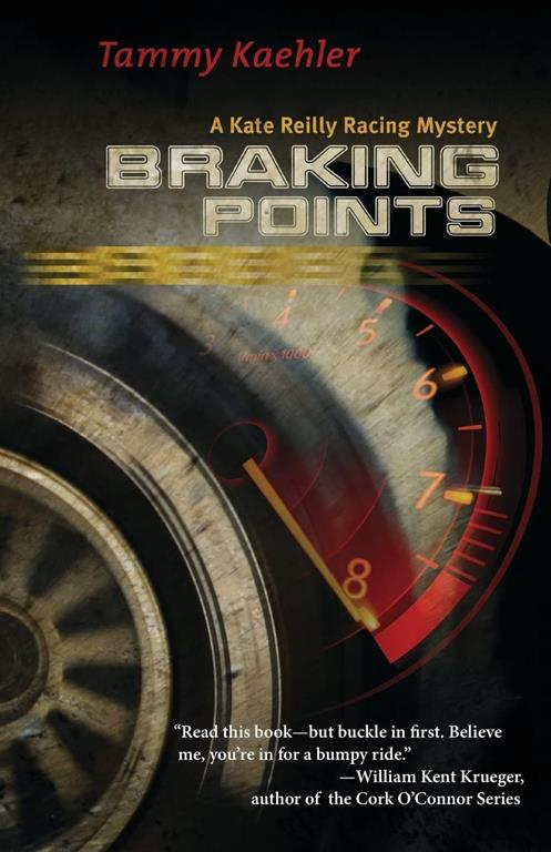 Braking Points: A Kate Reilly Mystery (Kate Reilly Mysteries, 2)