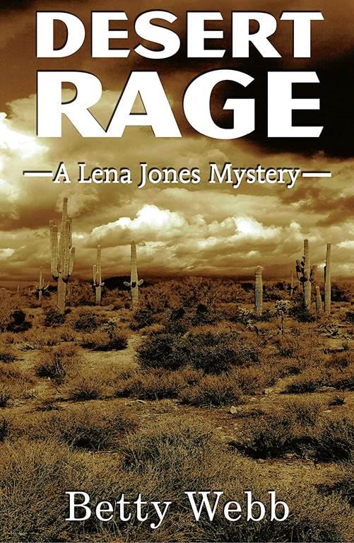 Desert Rage (Lena Jones Series, 8)