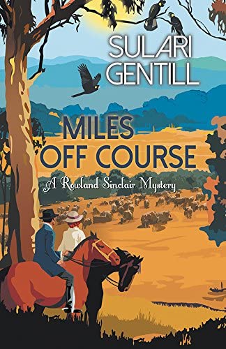 Miles Off Course (Rowland Sinclair Mysteries, 3)