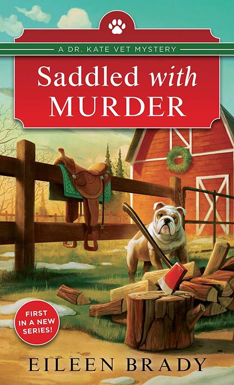 Saddled with Murder (Dr. Kate Vet Mysteries (1))