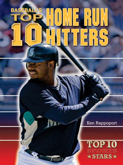 Baseball's Top 10 Home Run Hitters