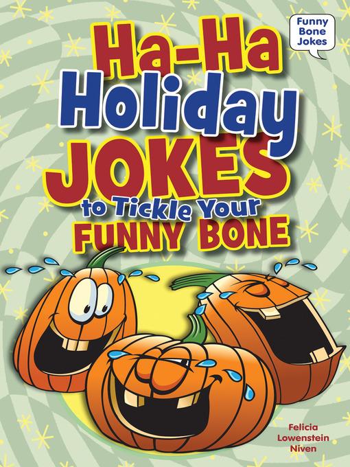 Ha-Ha Holiday Jokes to Tickle Your Funny Bone