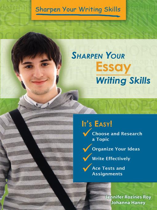 Sharpen Your Essay Writing Skills