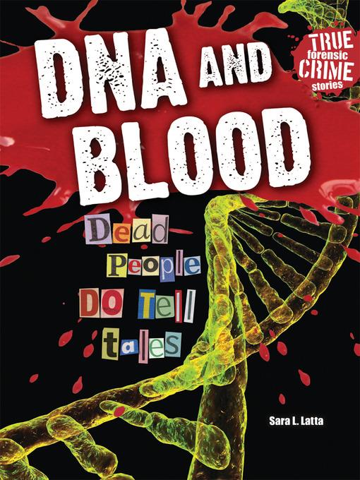 DNA and Blood