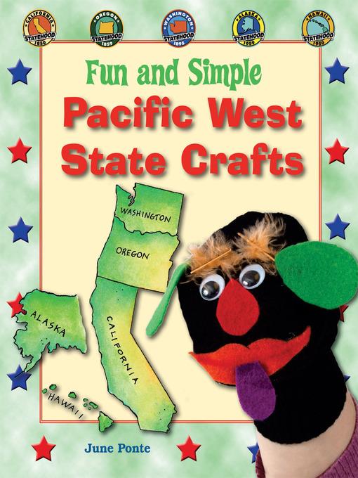 Fun and Simple Pacific West State Crafts