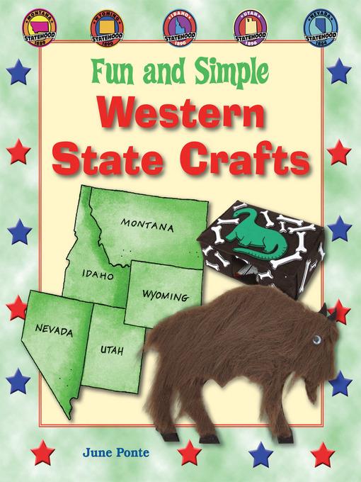 Fun and Simple Western State Crafts