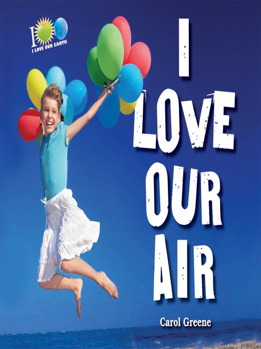 I Love Our Air