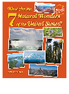 What Are the 7 Natural Wonders of the United States?