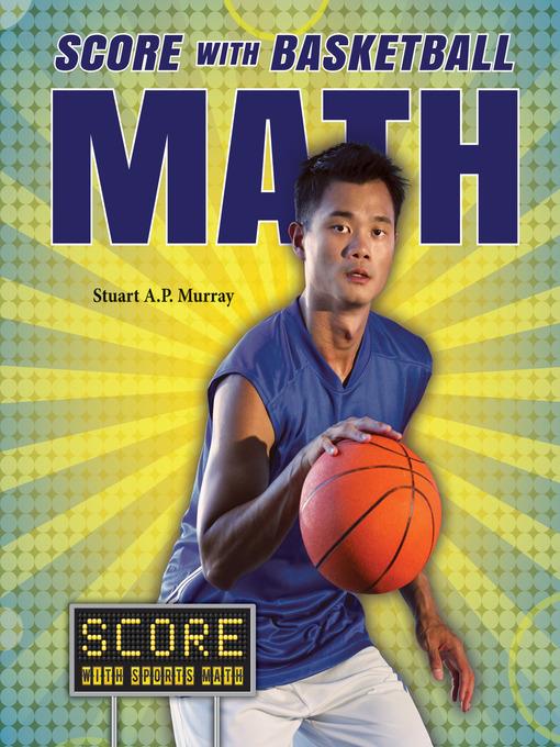 Score with Basketball Math