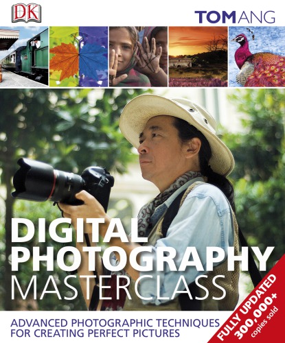 Digital Photography Masterclass