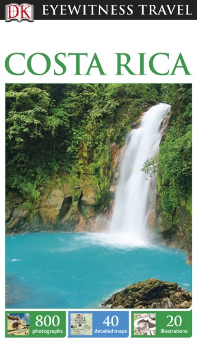 Costa Rica (DK Eyewitness Travel)