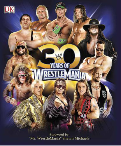 30 Years of Wrestlemania