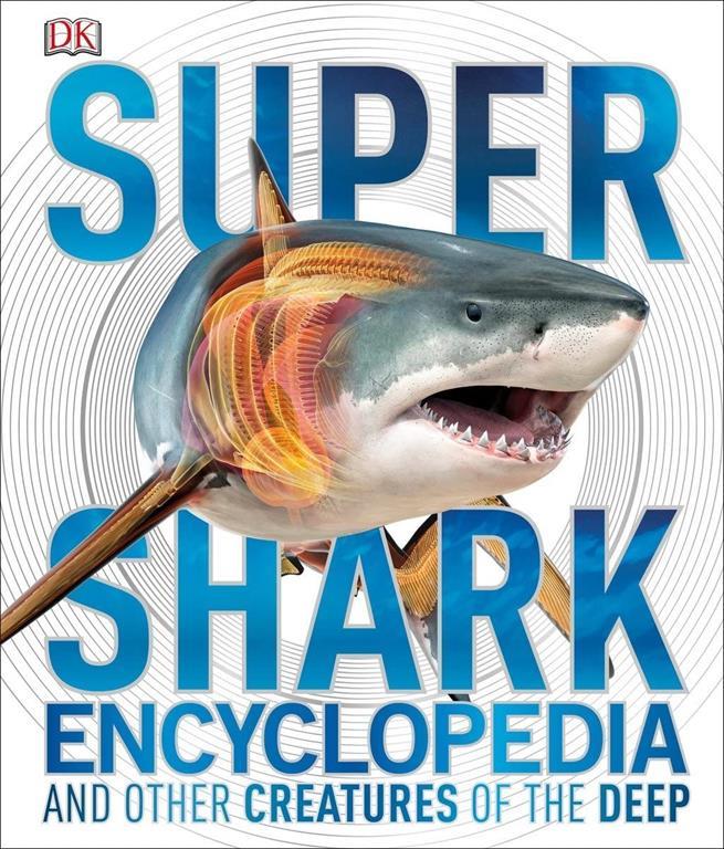 Super Shark Encyclopedia