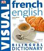 French-English Bilingual Visual Dictionary