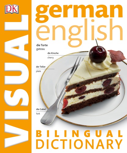 German-English Bilingual Visual Dictionary