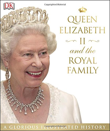 Queen Elizabeth II and the Royal Family