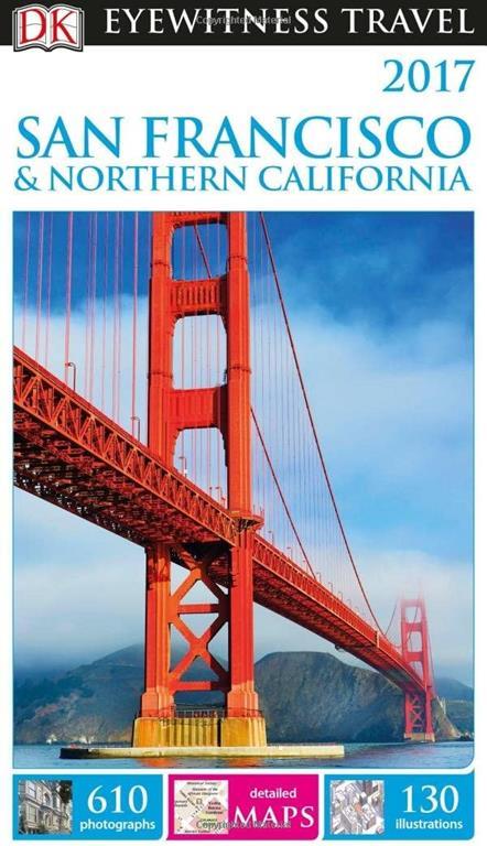 DK Eyewitness Travel Guide San Francisco &amp; Northern California