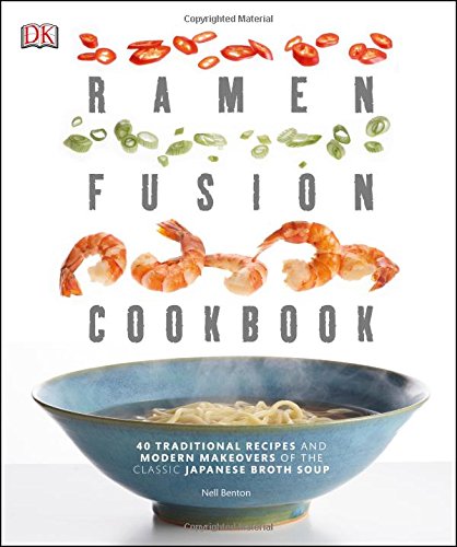 Ramen Fusion Cookbook