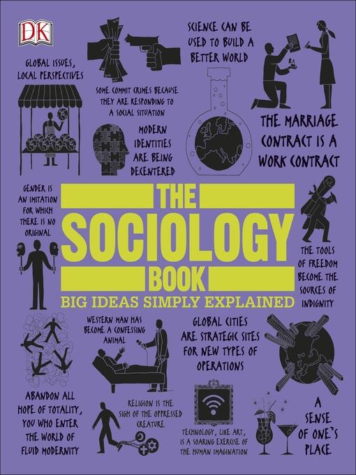 The Sociology Book (Big Ideas Simply Explained)